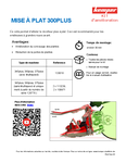/downloads/Aftermarket/Kits/fr/Mise_a_plat_300plus.pdf